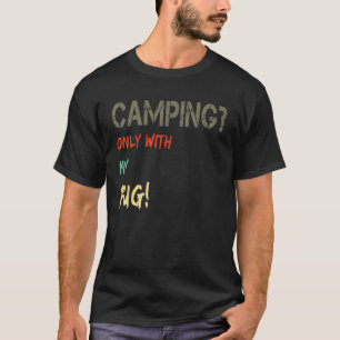 Camping mit Hund Zelt Motorhome Vintag nur mit T-Shirt