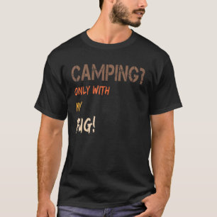 Camping mit Hund Zelt Wohnwagen Retro Nur mit Mops T-Shirt