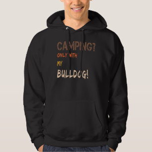 Camping mit Hundezinnkaravan, nur mit Bulle Hoodie