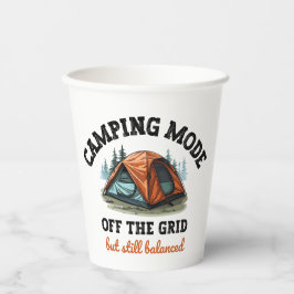 Camping Mode: Aus dem Raster - lustiges Geschenk f Pappbecher