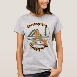 Camping Mom Happy Mama, Mama Camper niedlich T-Shirt