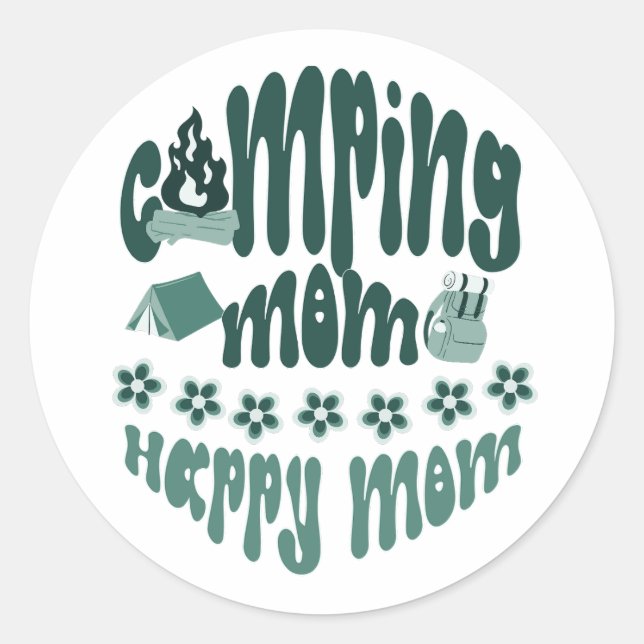 Camping Mom - Happy Mama, niedlich Mama Camper Runder Aufkleber (Vorderseite)