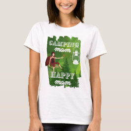 Camping Mom - Happy Mama, niedliches Camping für s T-Shirt