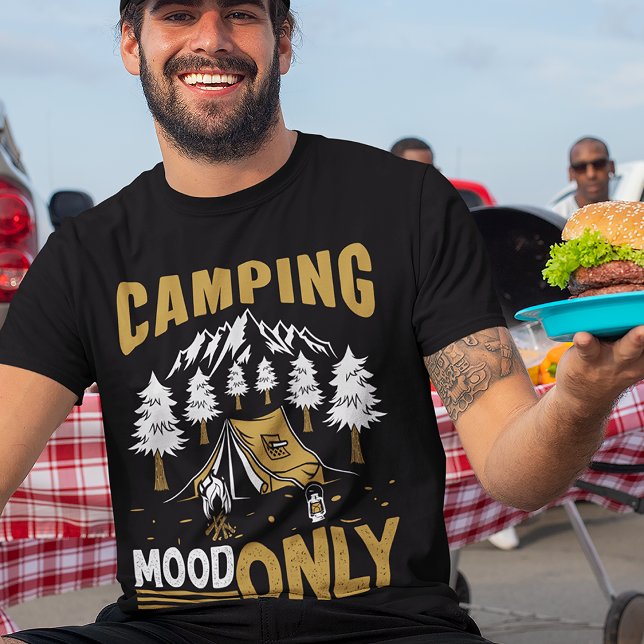 Camping Mood Outdoor Life T Shirt (Von Creator hochgeladen)