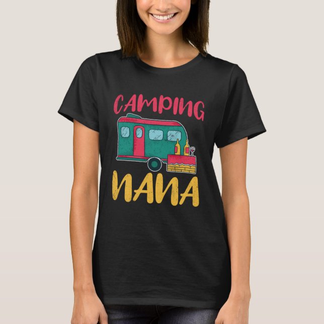 Camping Nana Glamping Glamp Camp T-Shirt (Vorderseite)