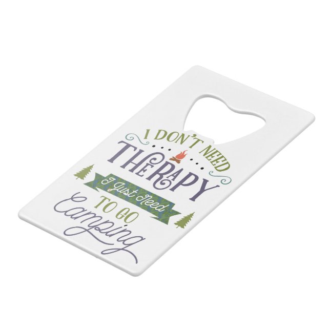 Camping Nicht Therapie Geldbeutel Flaschenöffner (Vorderseite Schrägansicht)