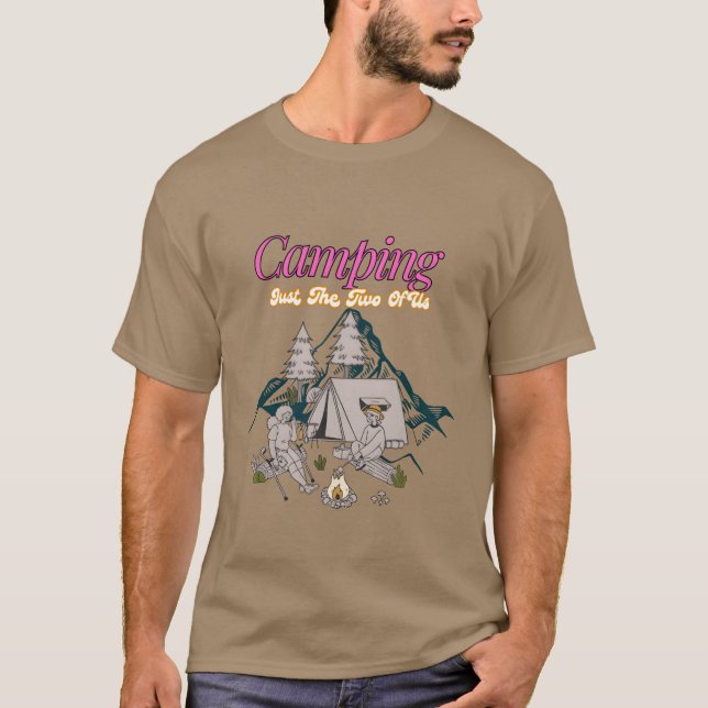 Camping nur wir beide Geschenk T-Shirt (Vorderseite)