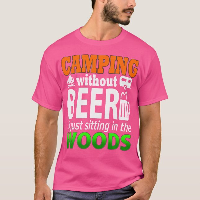 Camping ohne Bier Funny Campers T-Shirt (Vorderseite)