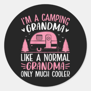 Camping-Oma wie eine normale Oma, nur cooler Fu Runder Aufkleber