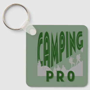 Camping pro für die Pro-Camper oder Wannabe Pro Schlüsselanhänger