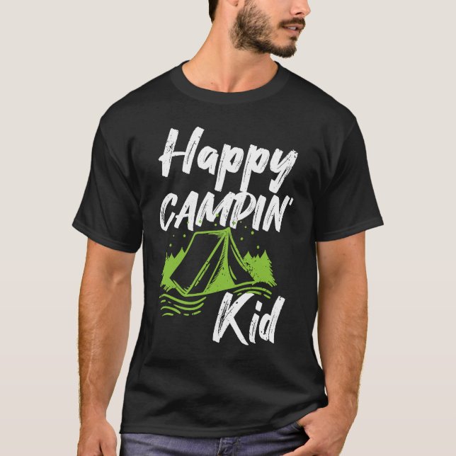 Camping Puns Happy Campin' Kid Boys Girls Children T-Shirt (Vorderseite)