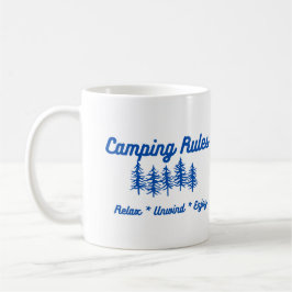 Camping Regeln - Entspannen, Entspannen, Geniessen Kaffeetasse