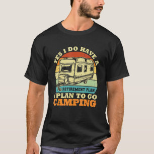 Camping-Rentplan Rv Camping-Reifen T-Shirt
