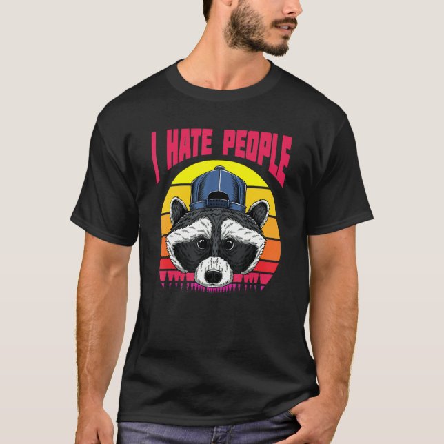 Camping & Retro Hiking I Raccoon I Hate People I R T-Shirt (Vorderseite)