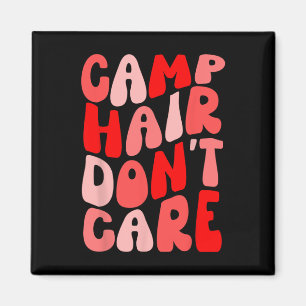 Camping-Shirt für Mädchen: Camp Hair Don't Care So Magnet