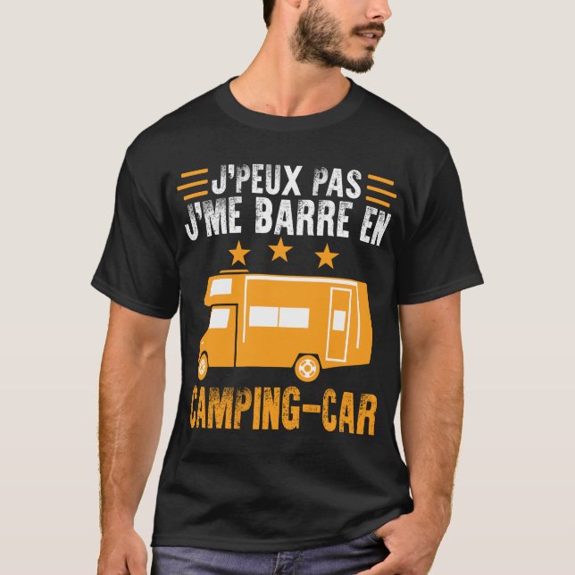 Camping Tee Shirt j'peux pas j'me barre en (Vorderseite)