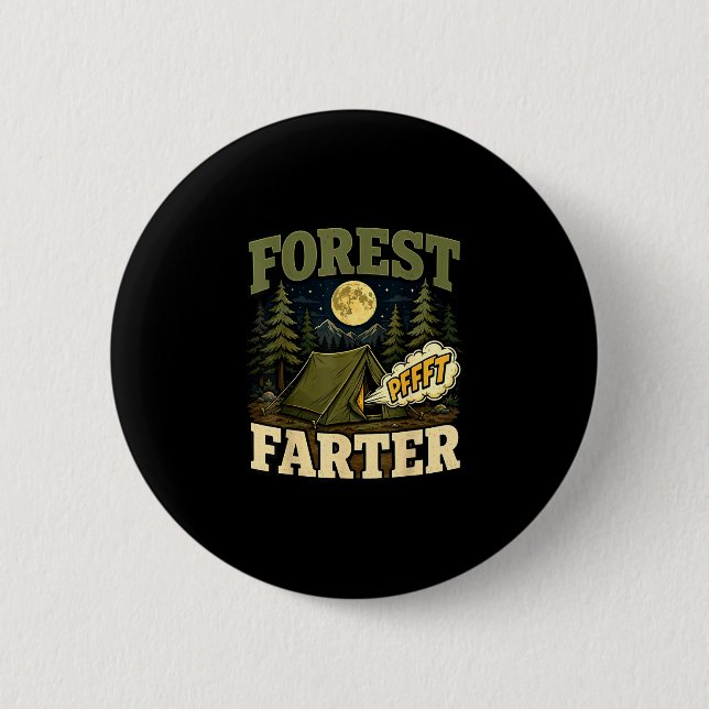 Camping Wald Fürzender Zelt Humor  Button (Vorderseite)
