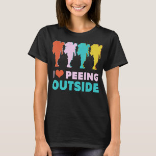 Camping Wandergeschenk - I Liebe Pissen Außenberei T-Shirt