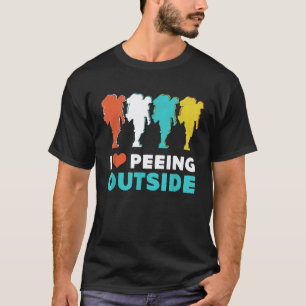 Camping Wandern Ich liebe es, draußen zu pinkeln W T-Shirt