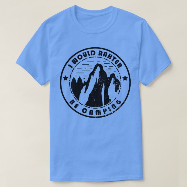 Camping wäre ich eher Camping T-Shirt (Design vorne)