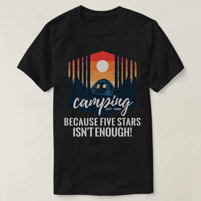 Camping, weil 5 Sterne nicht genug Funny Campi sin T-Shirt (Design vorne)