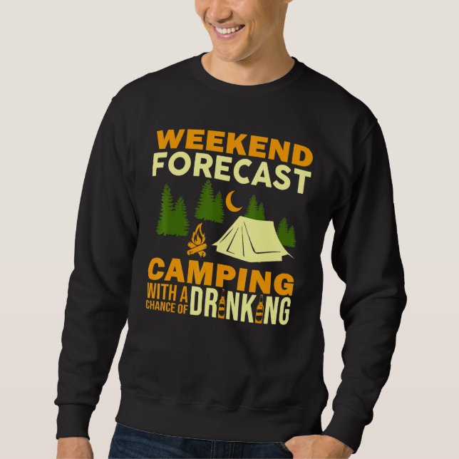 Camping-Wochenvorausschätzung Camping mit Chance Sweatshirt (Vorderseite)