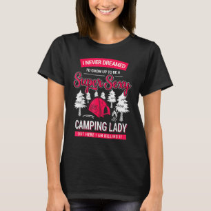 Camping Women Camper RV Urlaub Camping Frauen T-Shirt