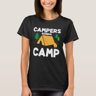 Campingliebhaber Lustige Camper werden campen Fami T-Shirt