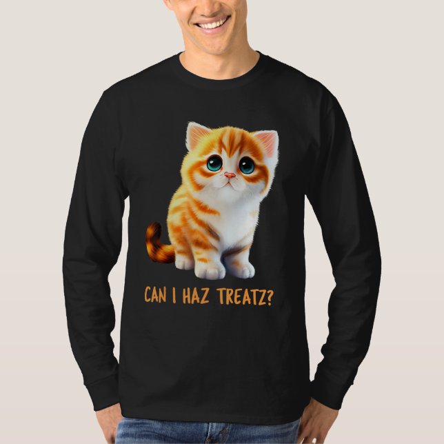 Can I Haz Treatz Cute Cat Baby Talk Kitten Beautif T-Shirt (Vorderseite)
