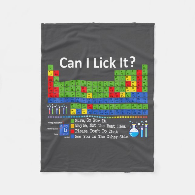 Can I Lick It Periodic Table Chart Science Teacher Fleecedecke (Vorderseite)
