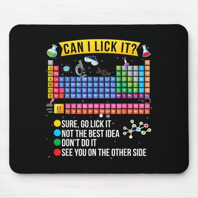 Can I Lick It Periodic Table Funny Science Chemist Mousepad (Vorne)