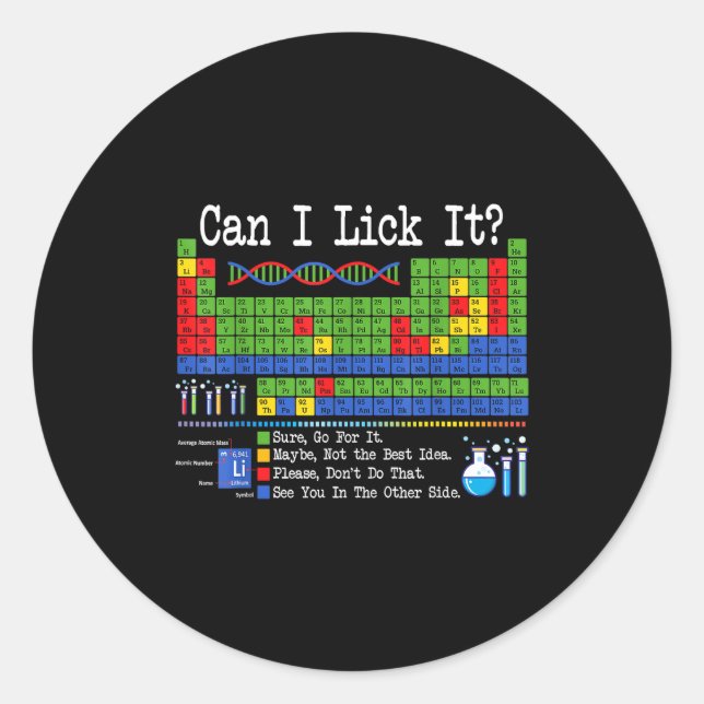 Can I Lick It Periodic Table Funny Science Teacher Runder Aufkleber (Vorderseite)