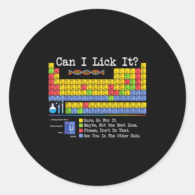 Can I Lick It Periodic Table Funny Science Teacher Runder Aufkleber (Vorderseite)