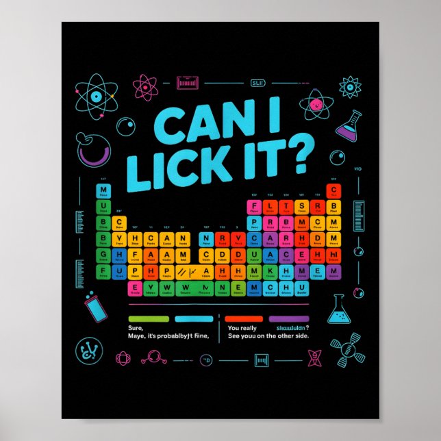 Can I Lick It Tee Funny Periodic Table Teacher Coo Poster (Vorne)