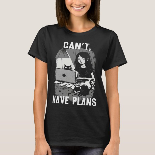 Can t Have Plans Girl Home In Bed With Cats And La T-Shirt (Vorderseite)