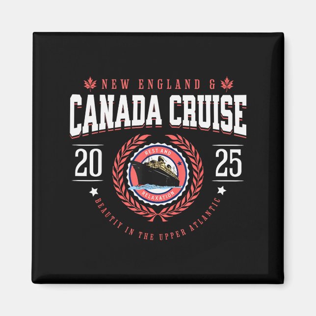 Canada Cruise New England Cruise Vacation Souvenir Magnet (Vorne)