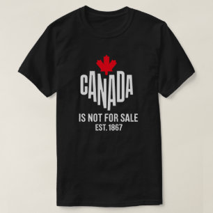 Canada ist nicht zu verkaufen T-Shirt - Stolz auf