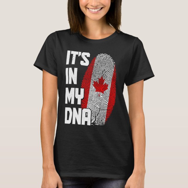 Canada It's In My DNA Canadian Flag Pride Roots T-Shirt (Vorderseite)