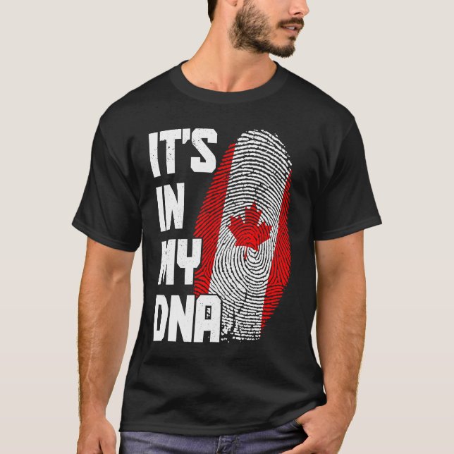 Canada It's In My DNA Canadian Flag Pride Roots T-Shirt (Vorderseite)