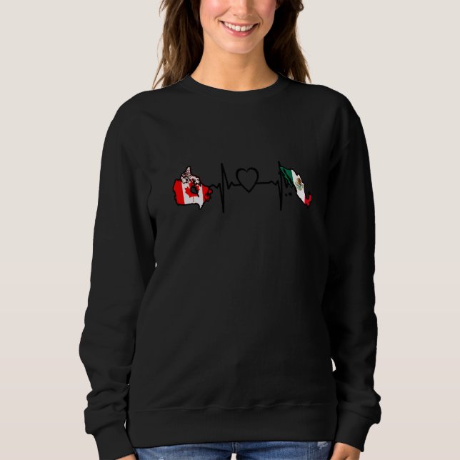 Canada Mexico Flag Canadian Mexican Heartbeat   Sweatshirt (Vorderseite)