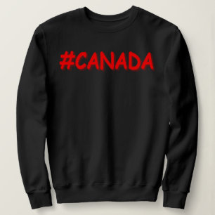"#CANADA" Niedliche Ausdrucksgestaltung. Jetzt kau Sweatshirt