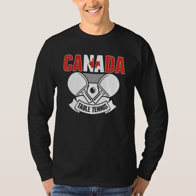 Canada Ping Pong  Canadian Table Tennis Team Suppo T-Shirt (Vorderseite)