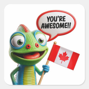 Canadian Chameleon Sie sind Phantastisch Quadratischer Aufkleber