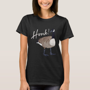 Canadian Gänse Shirt Honk Funny Niedlich Bird Hunt