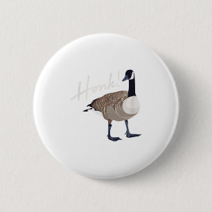 Canadian Gänse Shirt Honk Funny Niedlich Bird Hunt Button