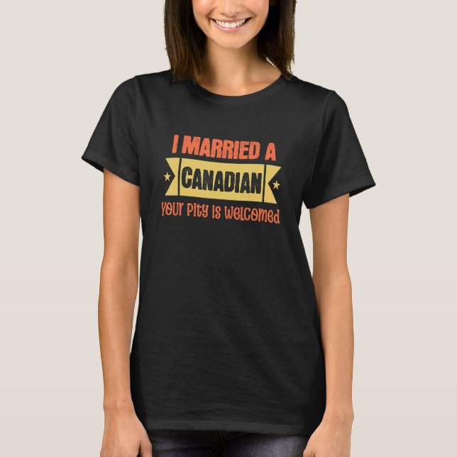 Canadian Husband  Canadian Wife Cute Canadian T-Shirt (Vorderseite)