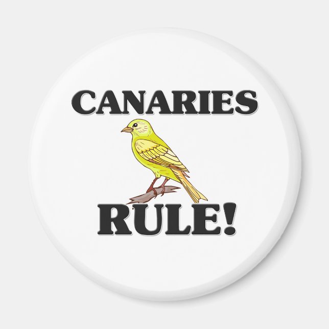 CANARIES Rule! Magnet (Vorne)