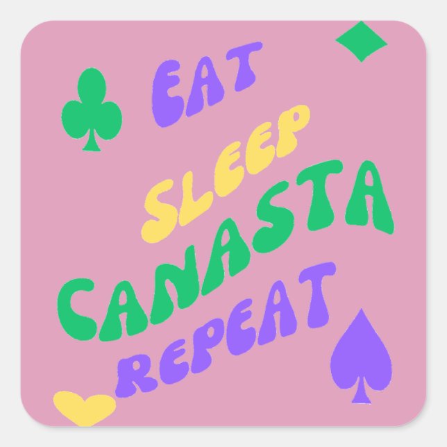 Canasta Enthusiasten Mantra essen Sleep Canasta wi Quadratischer Aufkleber (Vorderseite)
