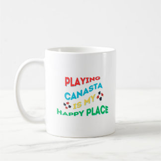 Canasta spielen ist mein glücklicher Ort Kaffeetasse