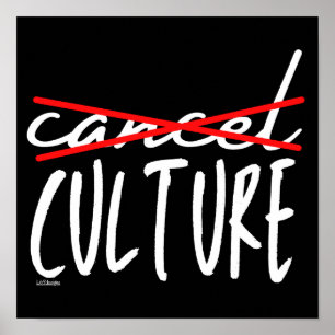 CANCEL CANCEL CULURE lustig sarkastisch Poster